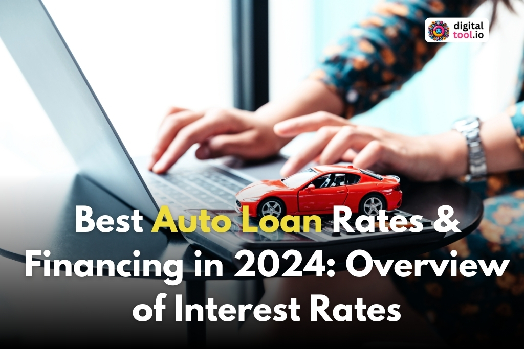 Best Auto Loan Rates & Financing Explained